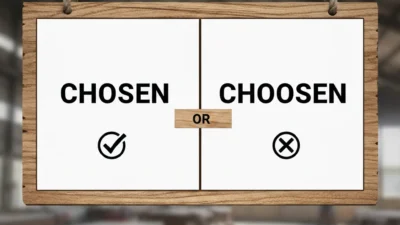 chosen or choosen